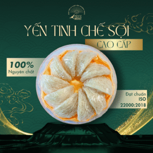 YẾN TINH CHẾ SỢI CAO CẤP